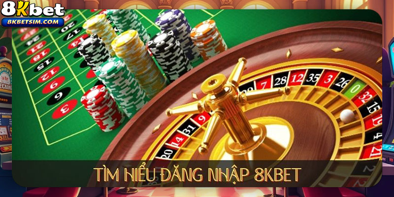 Khám phá chi tiết về 8KBET