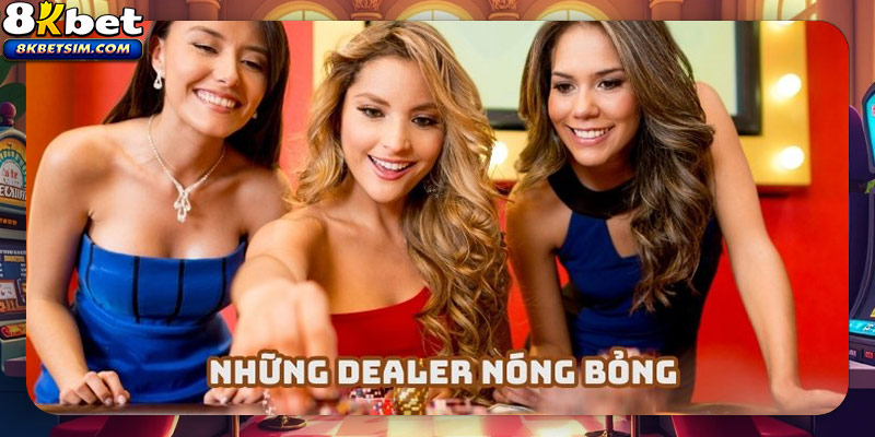Những Dealer Hot được cộng đồng hết sức yêu thích