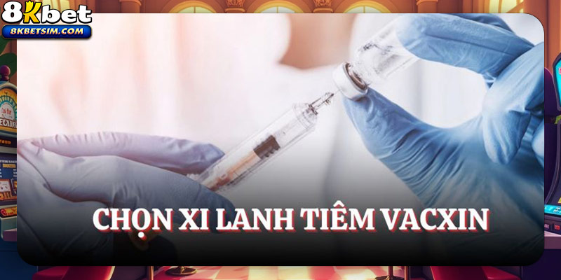 Chọn xi lanh tiêm vacxin